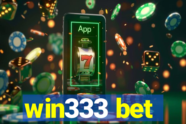 win333 bet